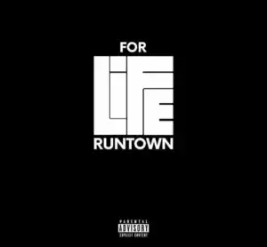 RunTown - For Life